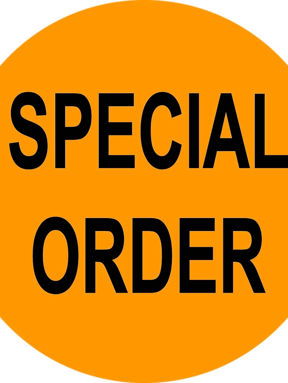 Orange "Special Order" Decorative Sign - Home Accents